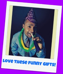 Silly Gag Birthday Gift
